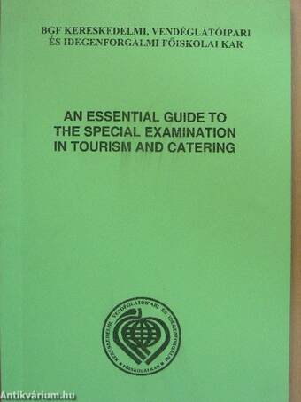 An essential guide to the special examination in tourism and catering
