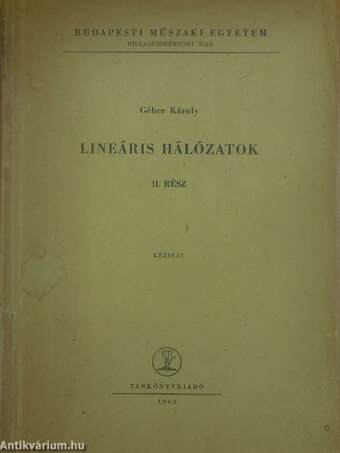 Lineáris hálózatok II.