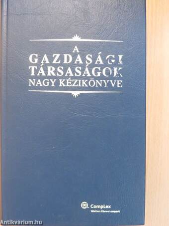 A gazdasági társaságok nagy kézikönyve