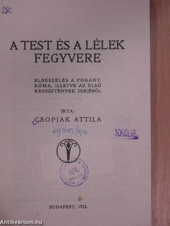 A test és a lélek fegyvere