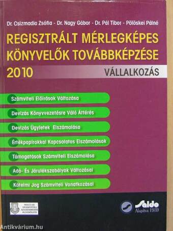 Regisztrált mérlegképes könyvelők továbbképzése 2010 - Vállalkozás