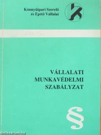 Vállalati munkavédelmi szabályzat