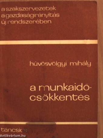 A munkaidő-csökkentés