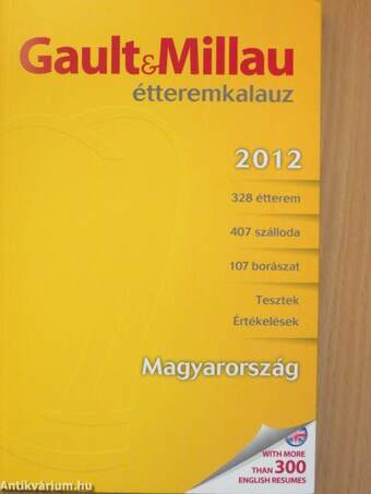 Gault&Millau étteremkalauz Magyarország 2012