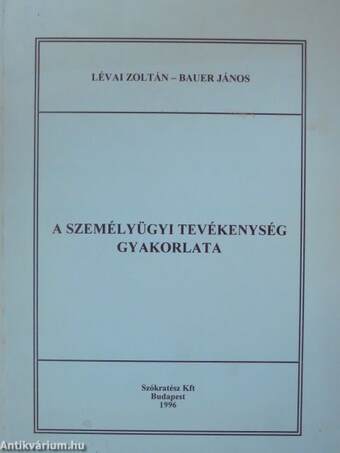 A személyügyi tevékenység gyakorlata