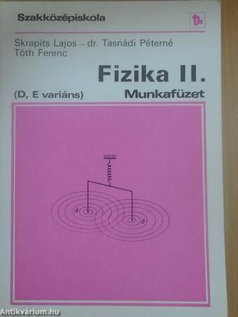 Fizika II. Munkafüzet