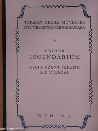 Magyar Legendárium/Assisi Szent Ferenc kis virágai