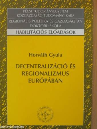 Decentralizáció és regionalizmus Európában