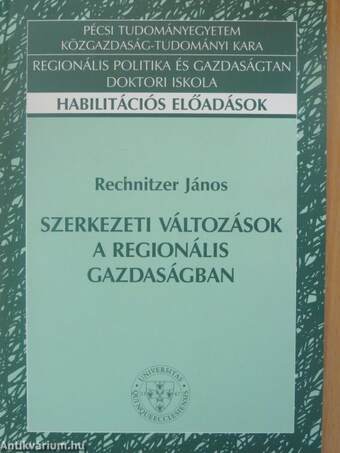 Szerkezeti változások a regionális gazdaságban