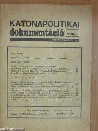 Katonapolitikai dokumentáció 1973/4