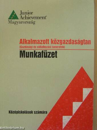 Alkalmazott közgazdaságtan - Munkafüzet