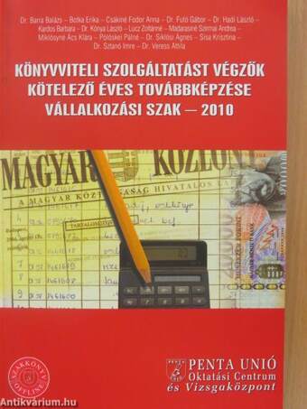 Könyvviteli szolgáltatást végzők kötelező éves továbbképzése - Vállalkozási szak 2010