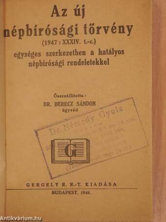 Az új népbírósági törvény (1947: XXXIV. t.-c.)