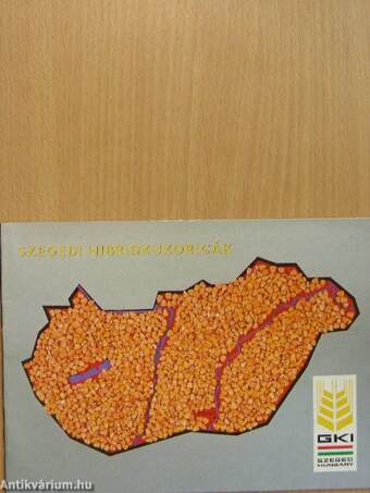 Szegedi hibridkukoricák