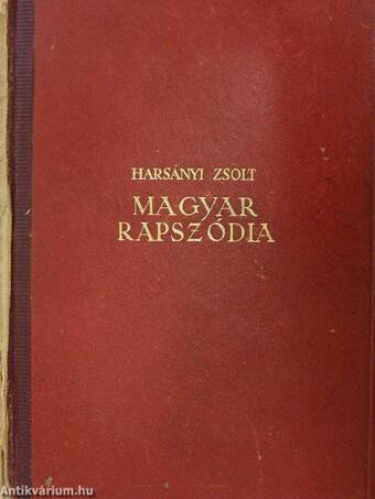 Magyar rapszódia I-IV. (rossz állapotú)