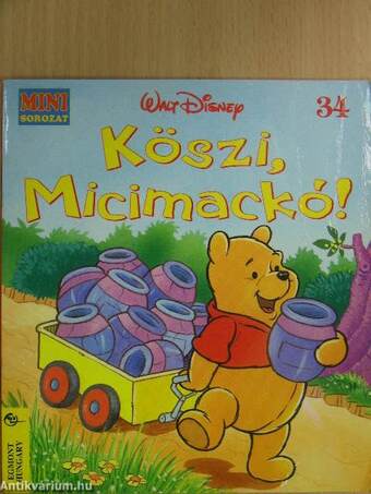 Köszi, Micimackó!