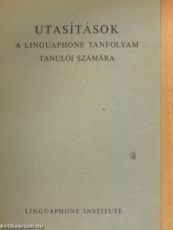 Utasítások a Linguaphone tanfolyam tanulói számára