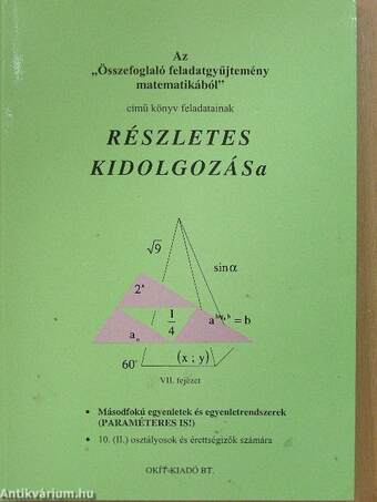 Az "Összefoglaló feladatgyűjtemény matematikából" című könyv feladatainak részletes kidolgozása VII. fejezet