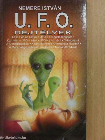 U. F. O. rejtélyek