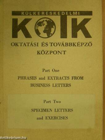 Phrases and extracts from Business Letters/Specimen Letters and Exercises