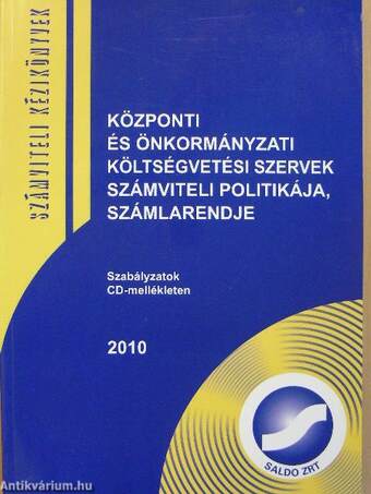 Központi és önkormányzati költségvetési szervek számviteli politikája, számlarendje