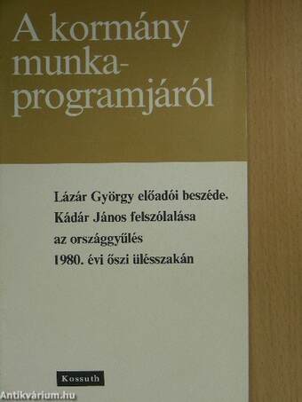 A kormány munkaprogramjáról