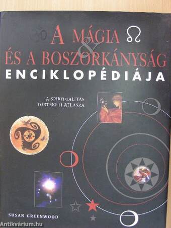 A mágia és a boszorkányság enciklopédiája