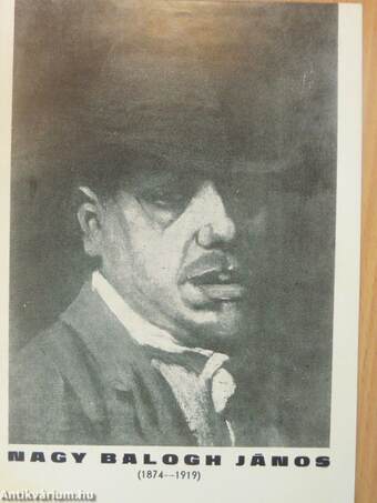 Nagy Balogh János (1874-1919) kiállítása