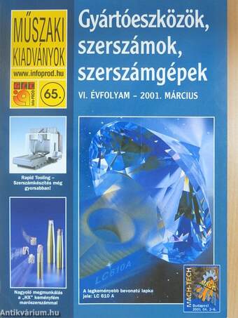 Gyártóeszközök, szerszámok, szerszámgépek 2001. március