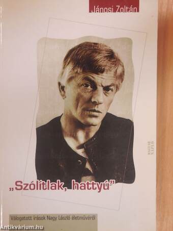 "Szólítlak, hattyú"