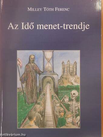 Az Idő menet-trendje