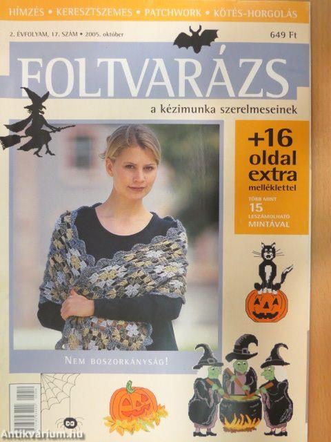 Foltvarázs 2005. október