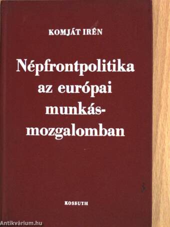 Népfrontpolitika az európai munkásmozgalomban