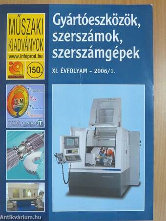 Gyártóeszközök, szerszámok, szerszámgépek 2006/1.