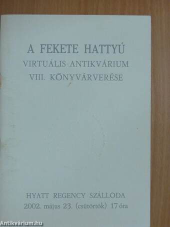 A Fekete Hattyú virtuális antikvárium VIII. könyvárverése