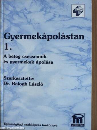 Gyermekápolástan 1-2.