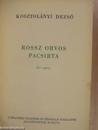 Rossz orvos/Pacsirta