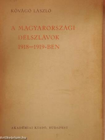 A magyarországi délszlávok 1918-1919-ben
