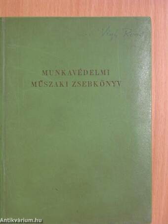 Munkavédelmi műszaki zsebkönyv I-II.