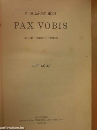 Pax Vobis I-III. (rossz állapotú)