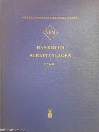 VEM-Handbuch Schaltanlagen I-II.