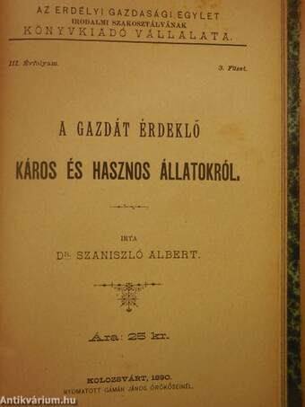 A vörös lóher termeszéséről/A gazdát érdeklő káros és hasznos állatokról/A szárnyasok kolerája (Baromfivész)