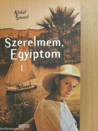 Szerelmem, Egyiptom 1-2.