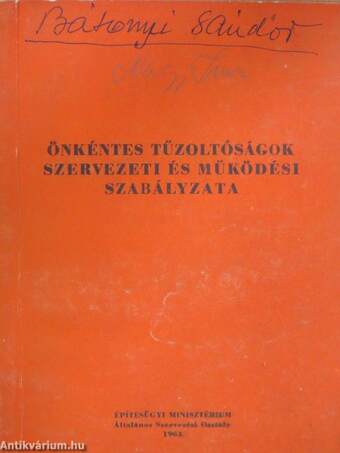 Önkéntes tűzoltóságok szervezeti és működési szabályzata