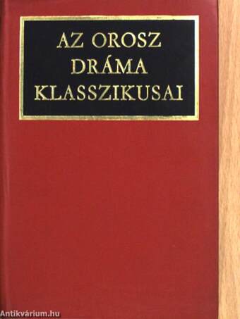 Az orosz dráma klasszikusai 1-2.