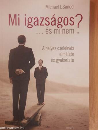 Mi igazságos... és mi nem?