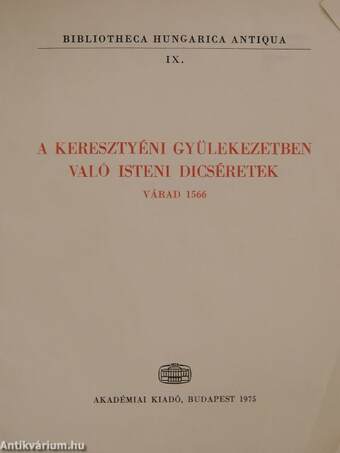 A keresztyéni gyülekezetben való isteni dicséretek - Kísérőfüzet