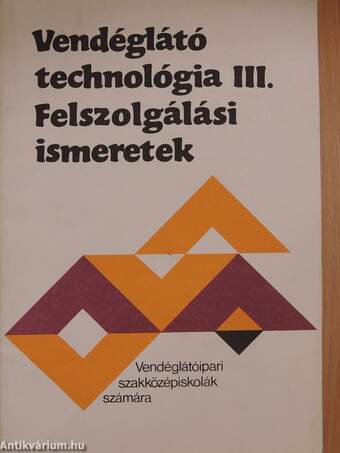 Vendéglátó technológia III.