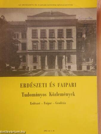 Erdészeti és Faipari Tudományos Közlemények 1982/1.