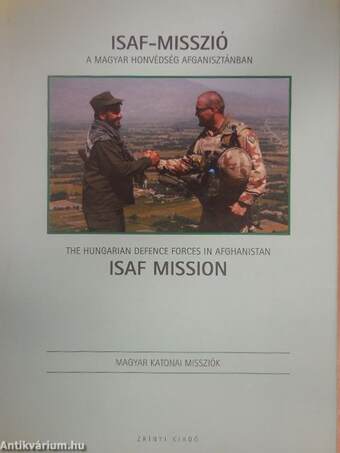 ISAF-misszió - A Magyar Honvédség Afganisztánban